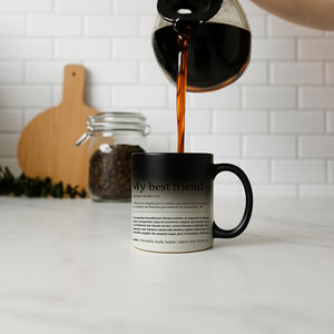 Taza personalizada significado " My best friend "